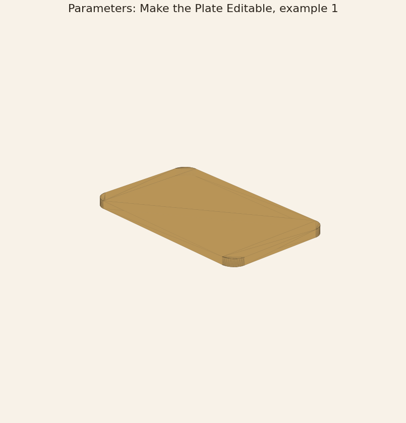 Rendered output for Parameters: Make the Plate Editable, example 1